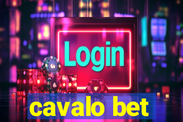 cavalo bet